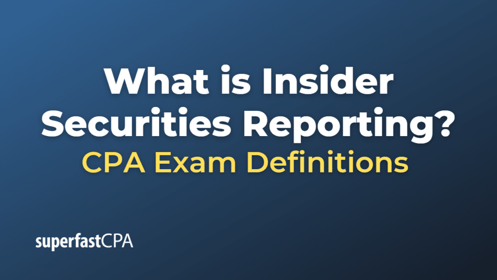 Insider Securities Reporting