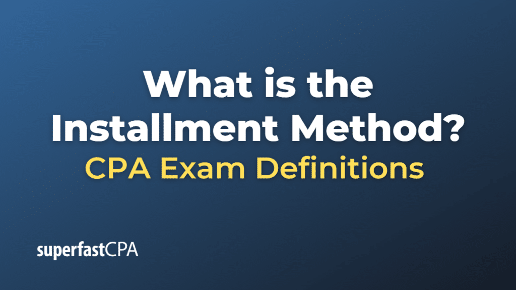 Installment Method