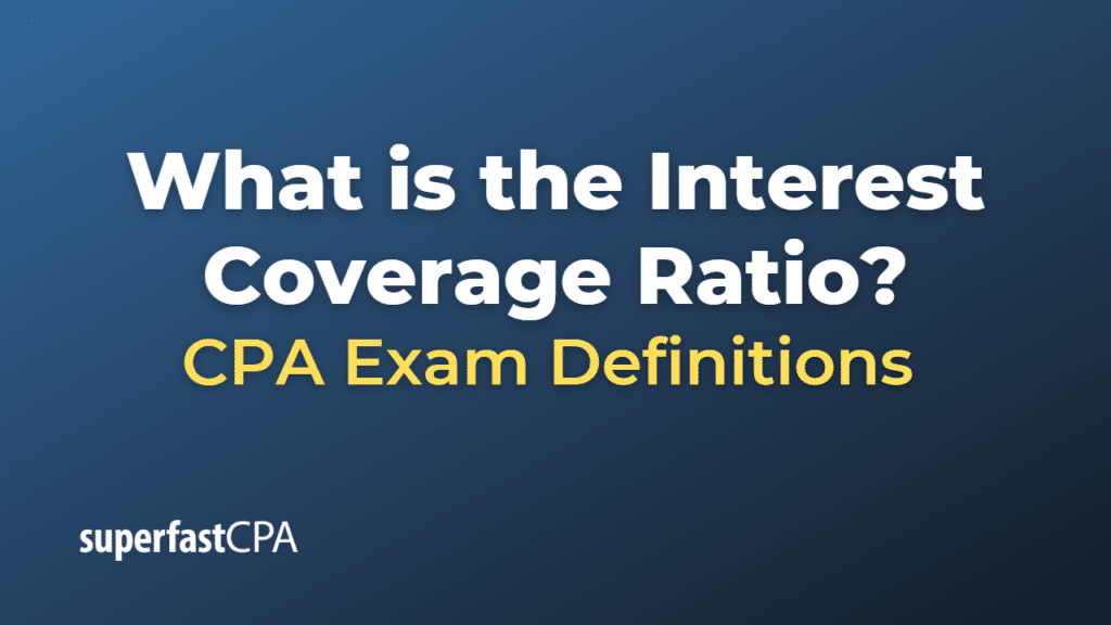 Interest Coverage Ratio