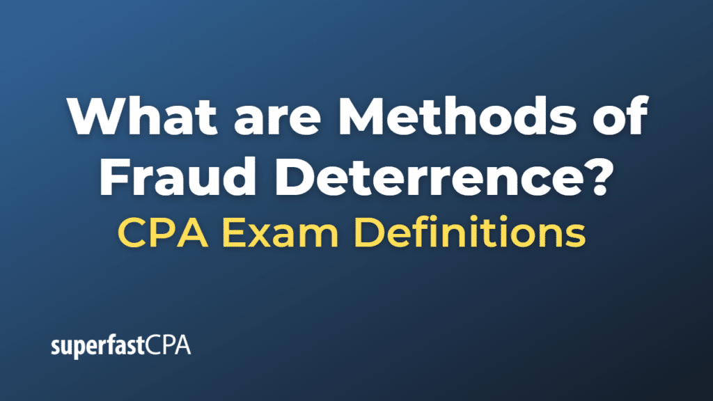 Methods of Fraud Deterrence