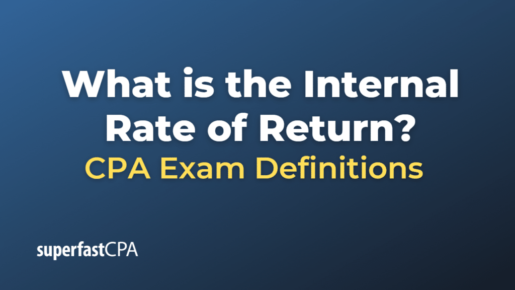 Internal Rate of Return