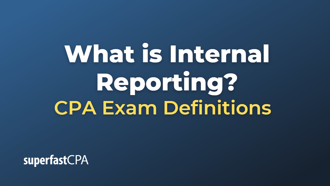 Internal Reporting