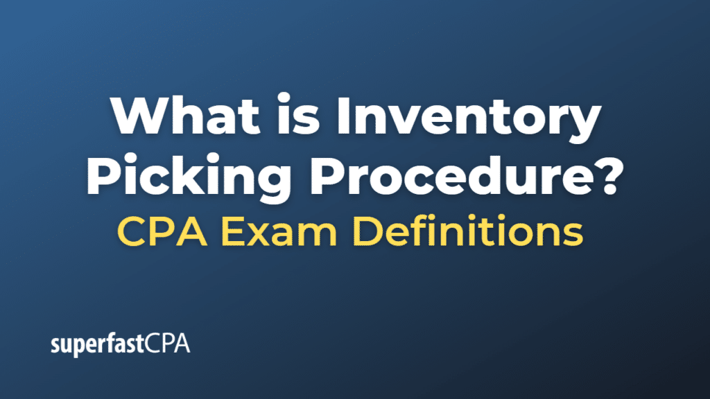 Inventory Picking Procedure