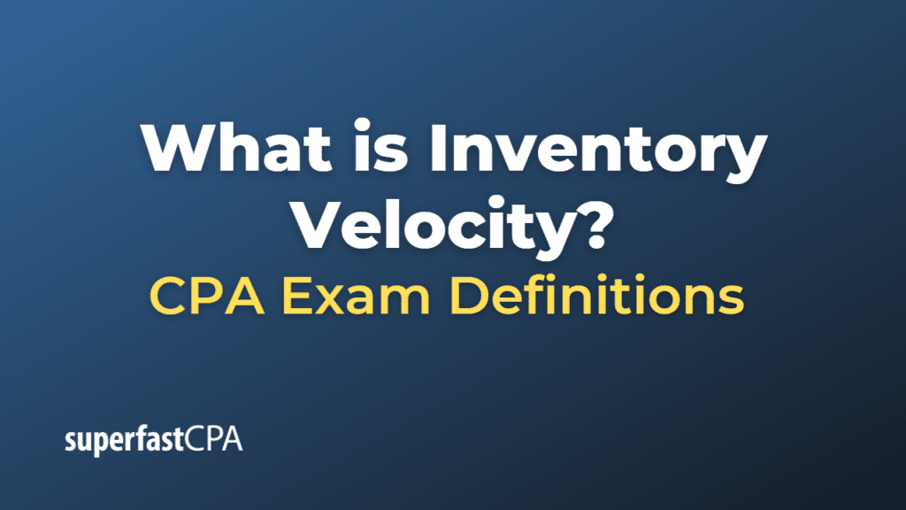 Inventory Velocity