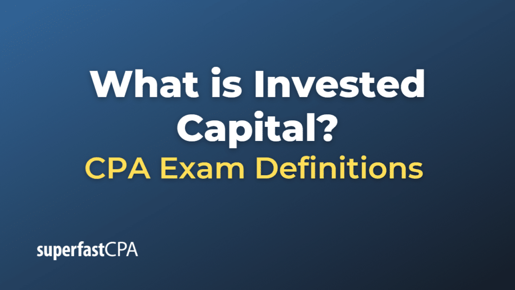Invested Capital