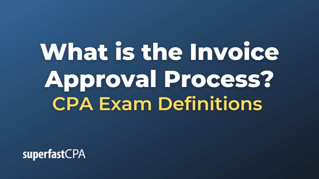 Invoice Approval Process
