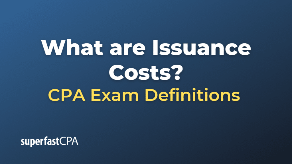 Issuance Costs
