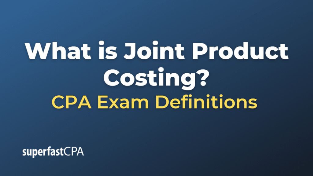 Joint Product Costing