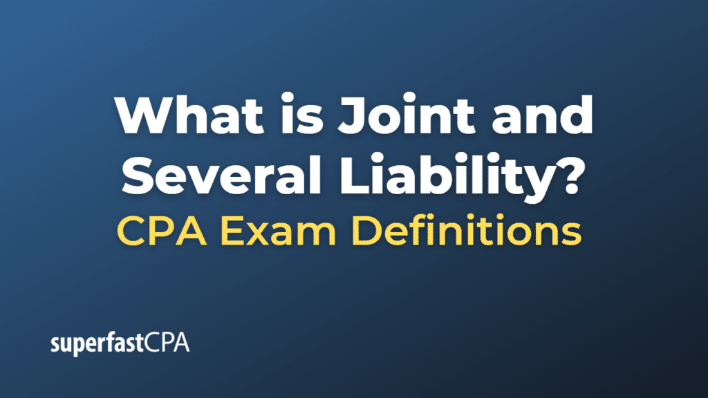 Joint and Several Liability