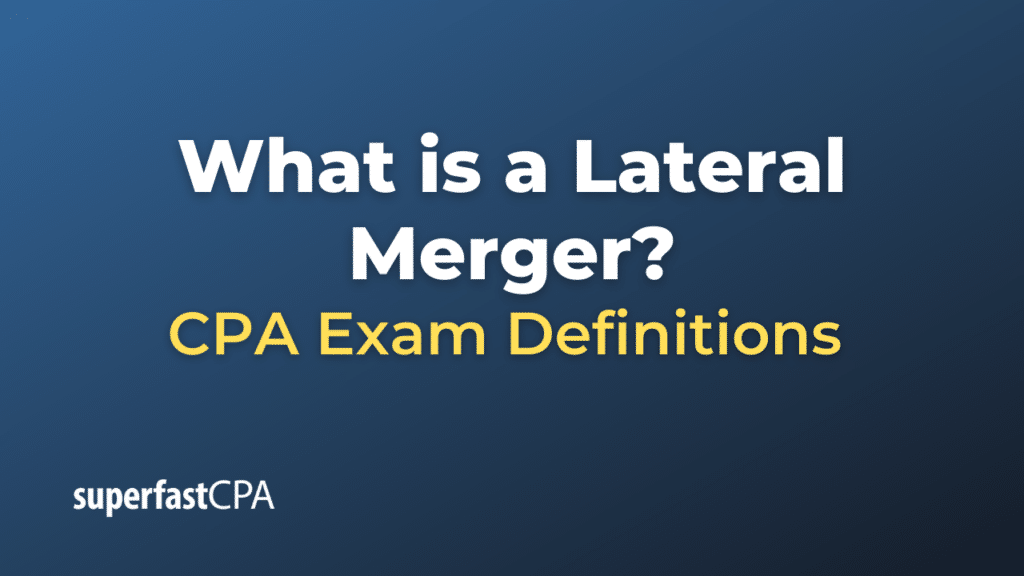 Lateral Merger