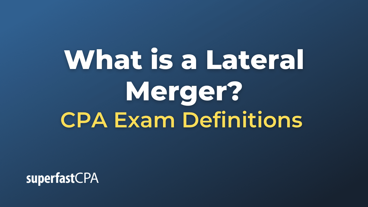 Lateral Merger