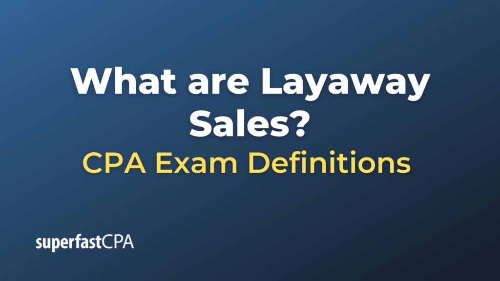 Layaway Sales