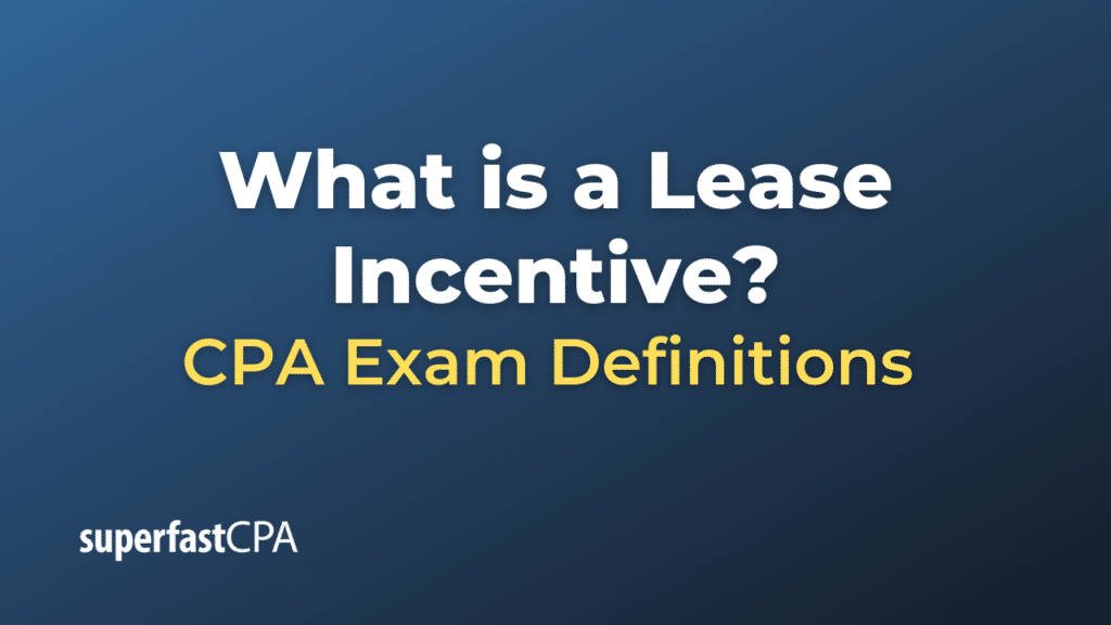 Lease Incentive