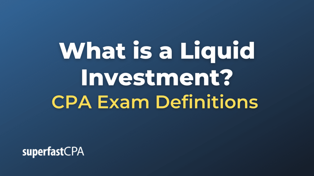 Liquid Investment