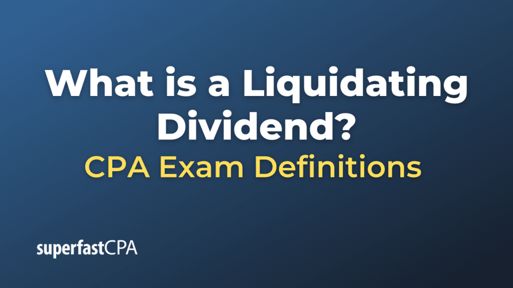 Liquidating Dividend