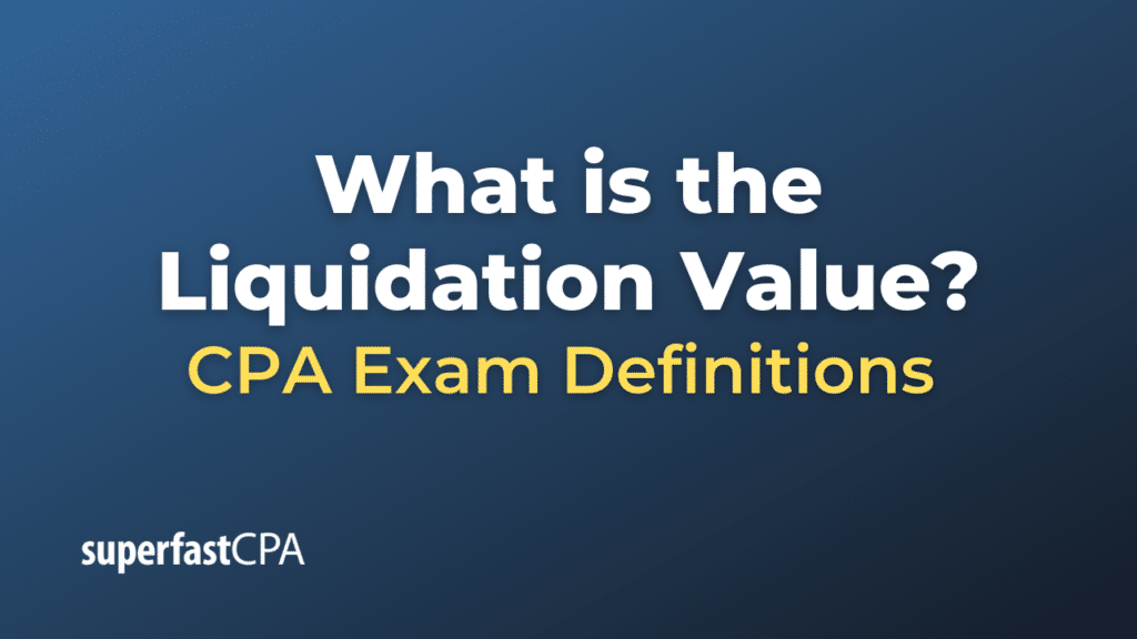Liquidation Value