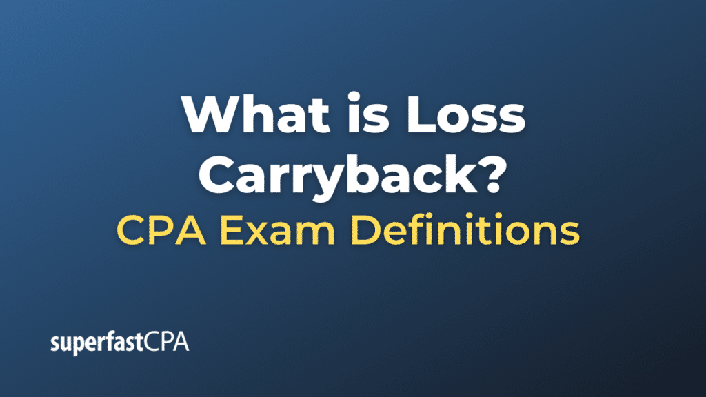 Loss Carryback