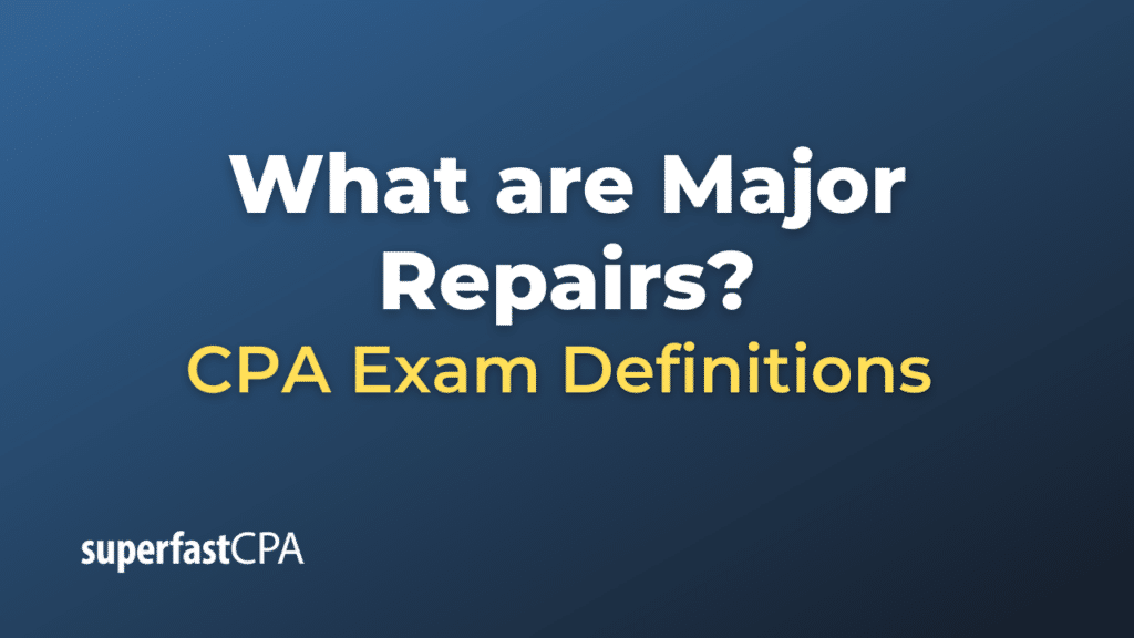 Major Repairs