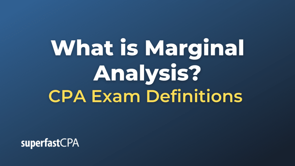 Marginal Analysis