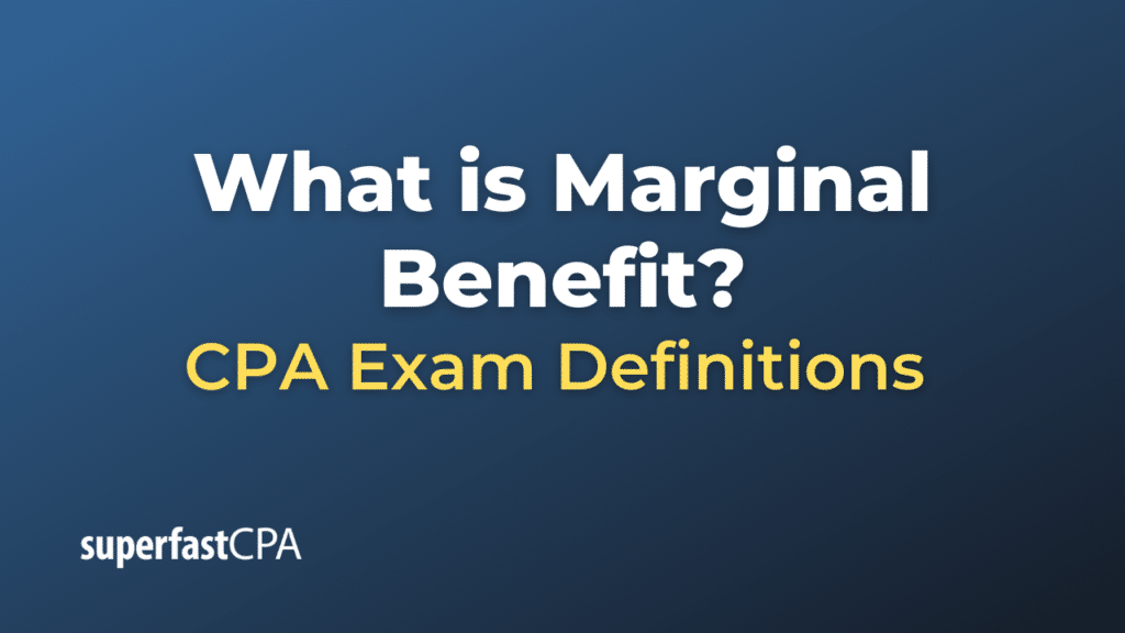 Marginal Benefit