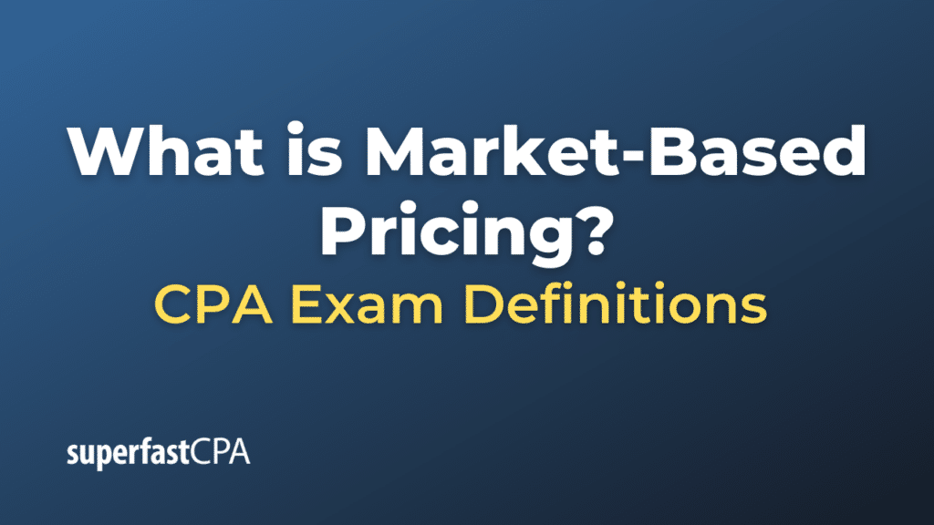 Market-Based Pricing