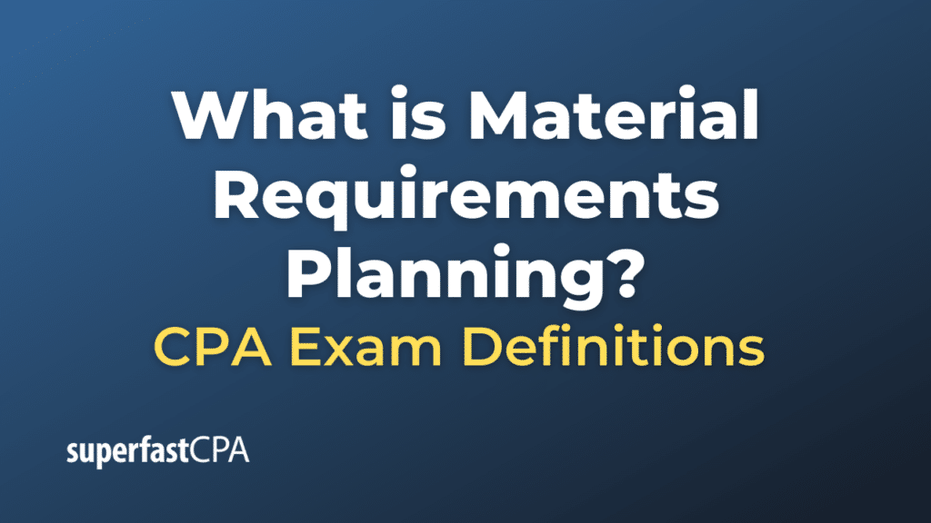 Material Requirements Planning