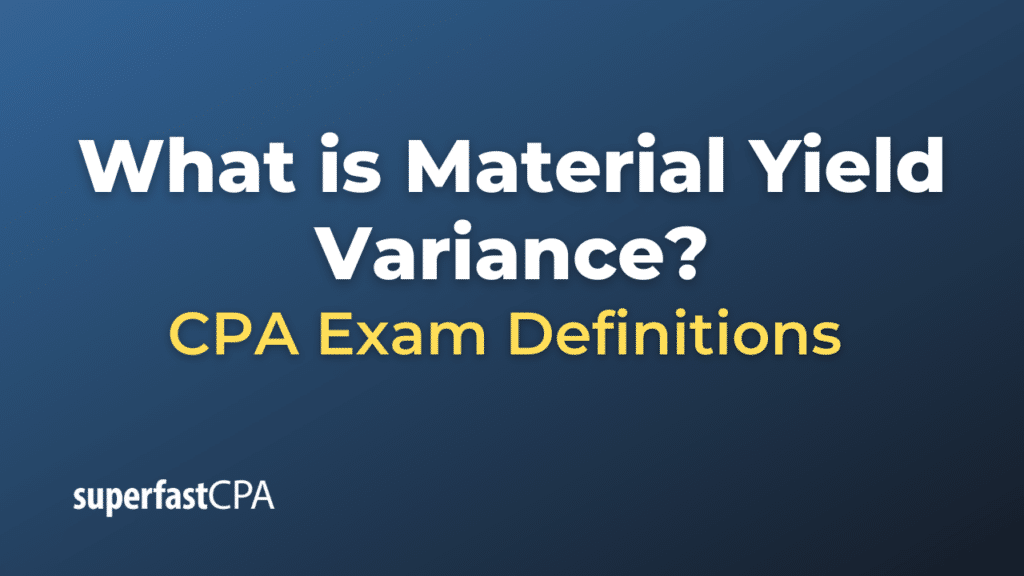 Material Yield Variance