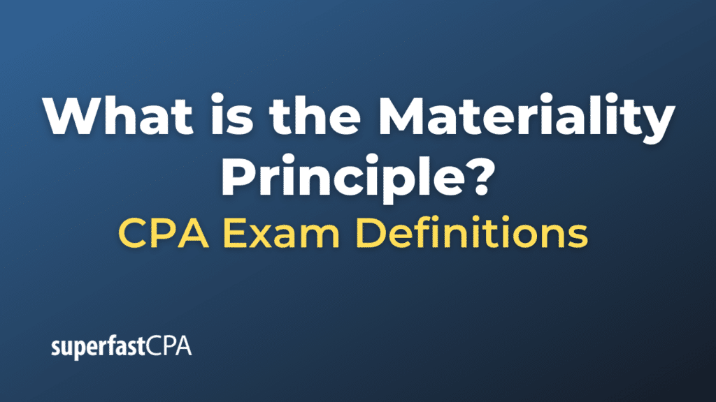 Materiality Principle