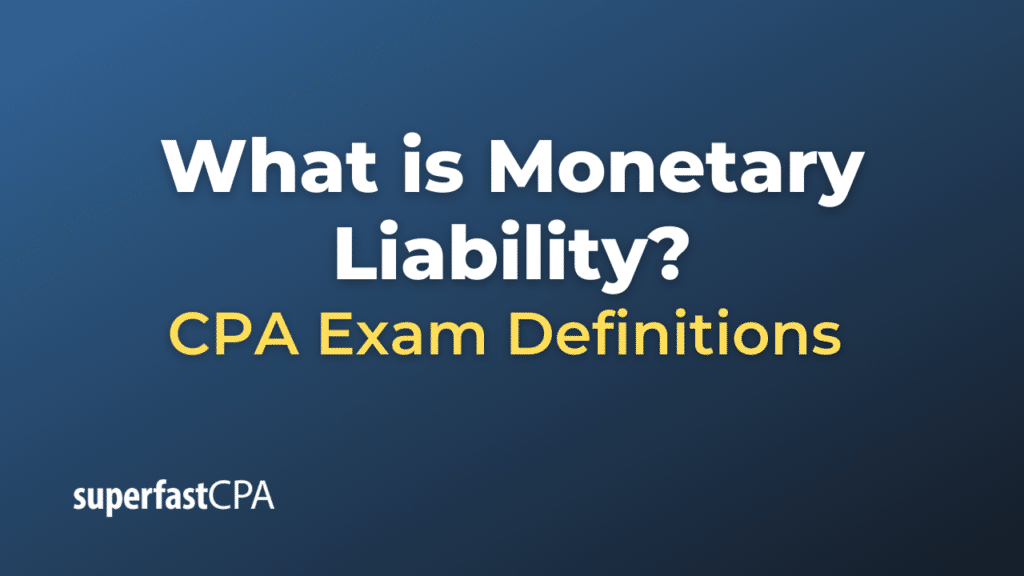 Monetary Liability
