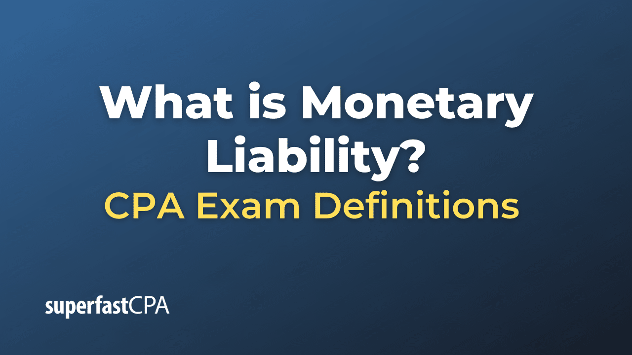 Monetary Liability