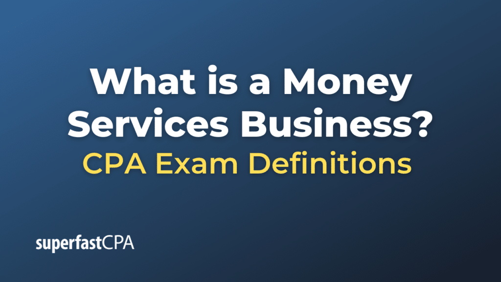 Money Services Business