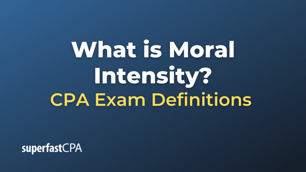 Moral Intensity