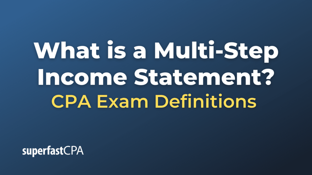 Multi-Step Income Statement