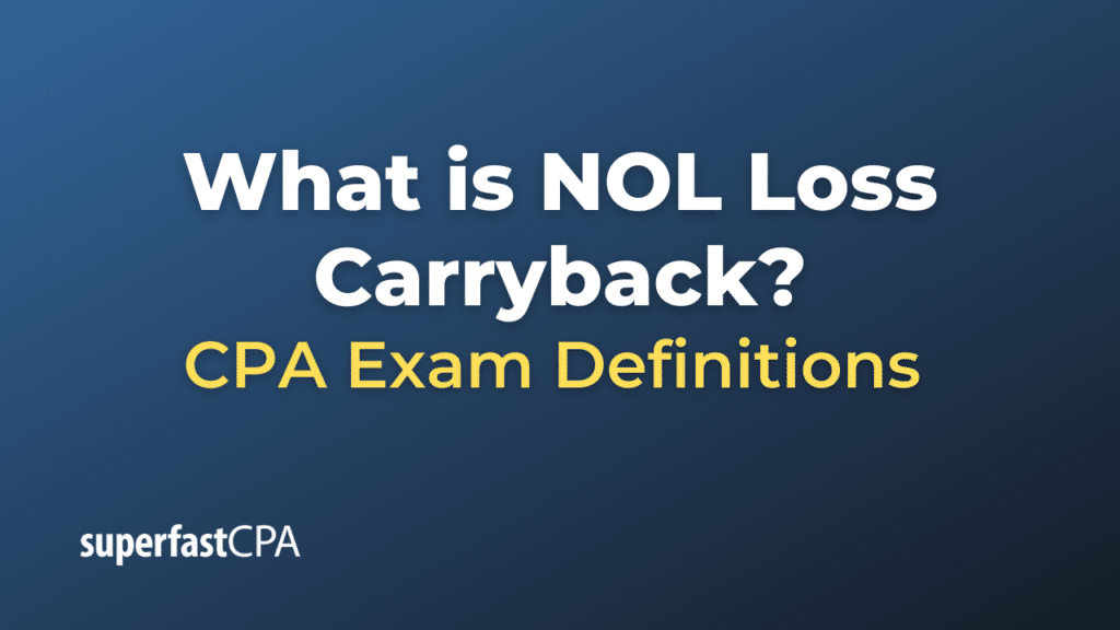 NOL Loss Carryback