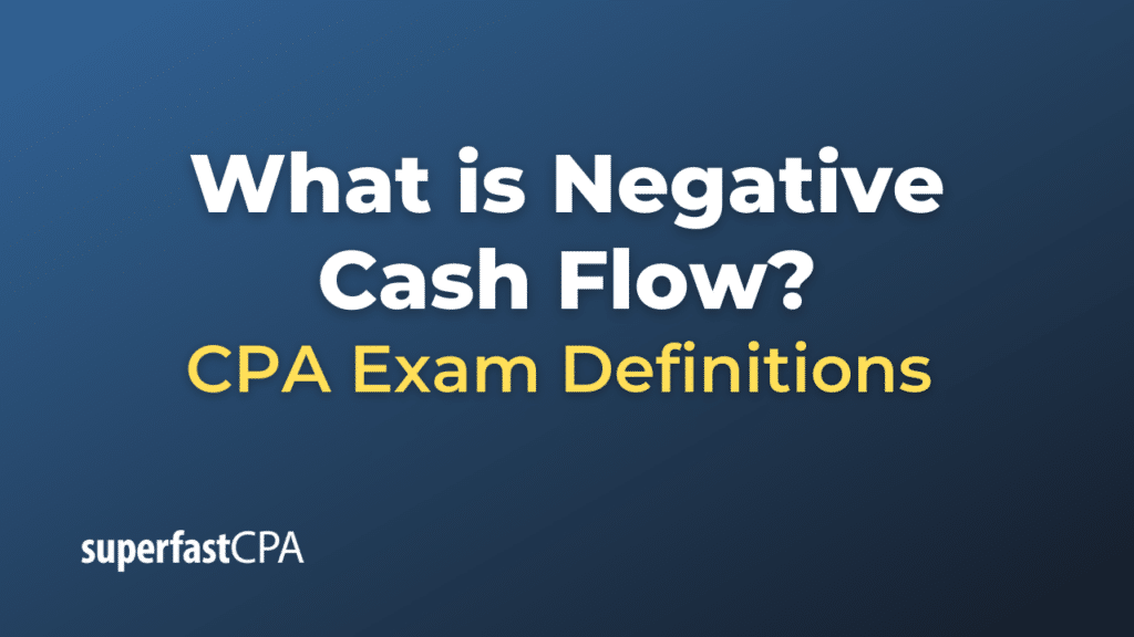 Negative Cash Flow