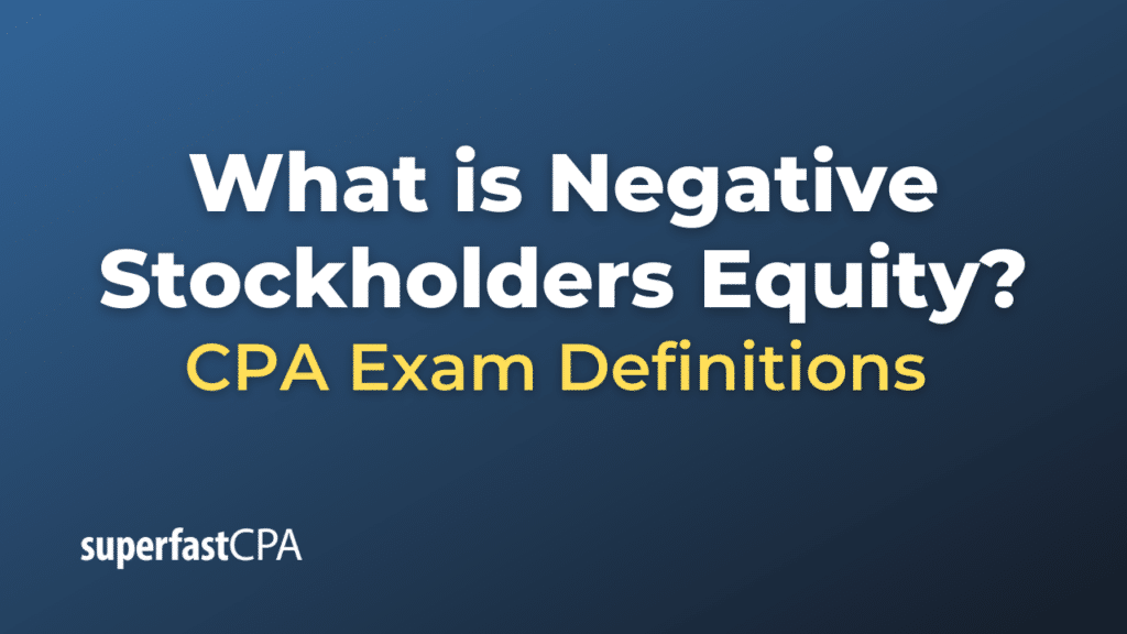 Negative Stockholders Equity