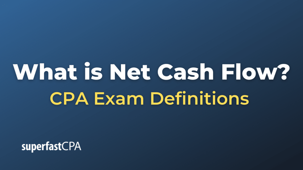Net Cash Flow