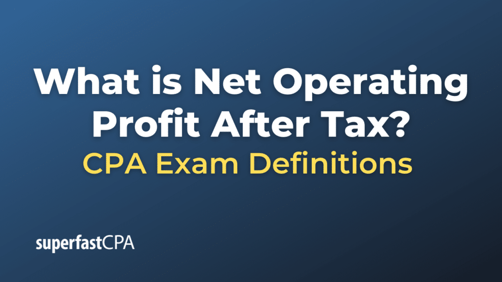 Net Operating Profit After Tax