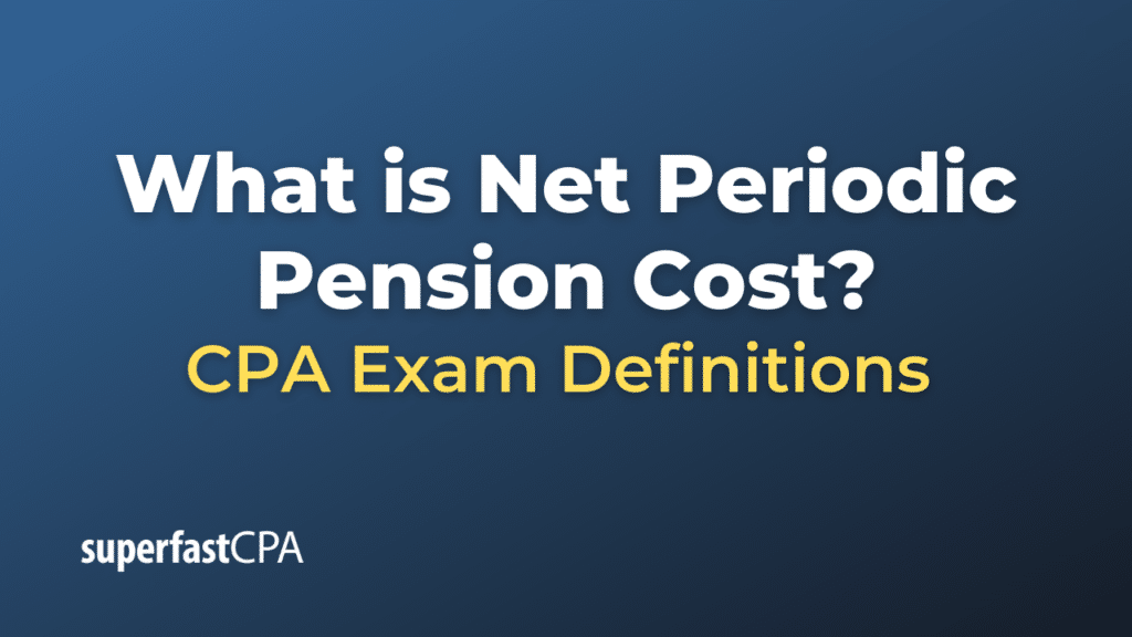 Net Periodic Pension Cost