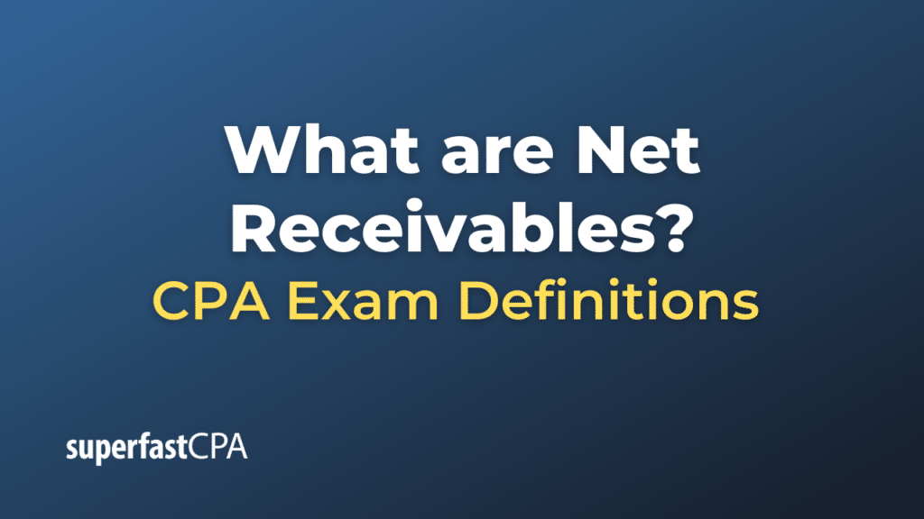 Net Receivables