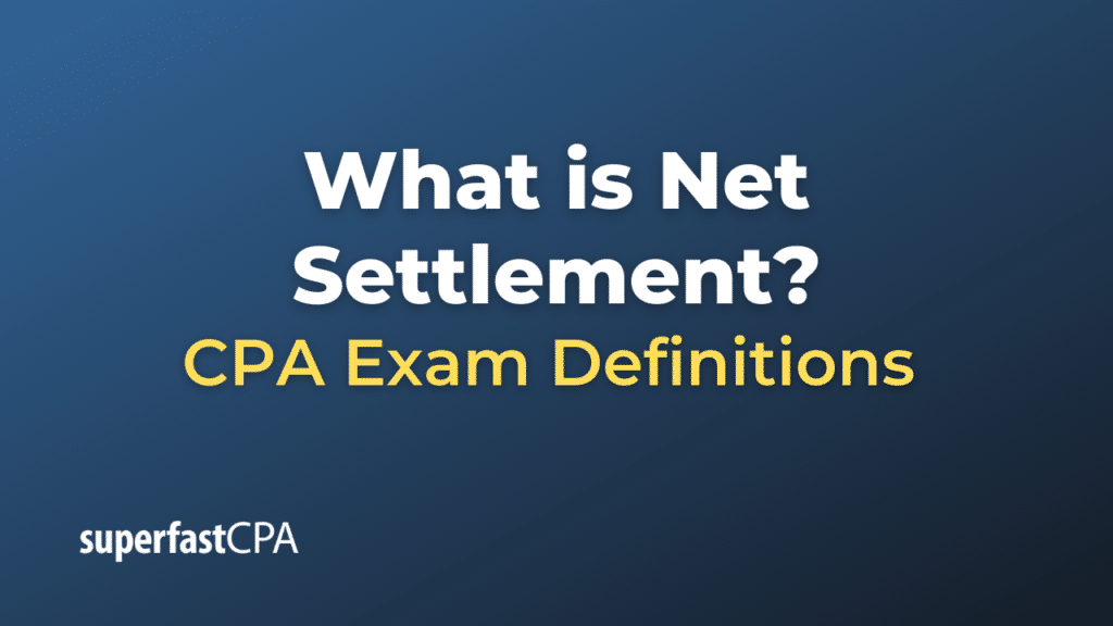 Net Settlement