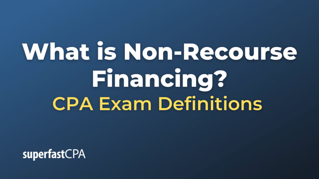 Non-Recourse Financing