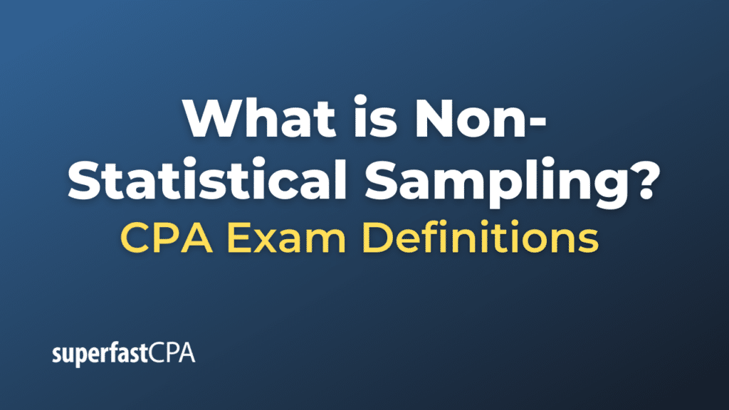 Non-Statistical Sampling