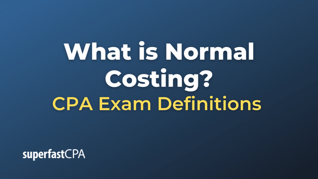 Normal Costing