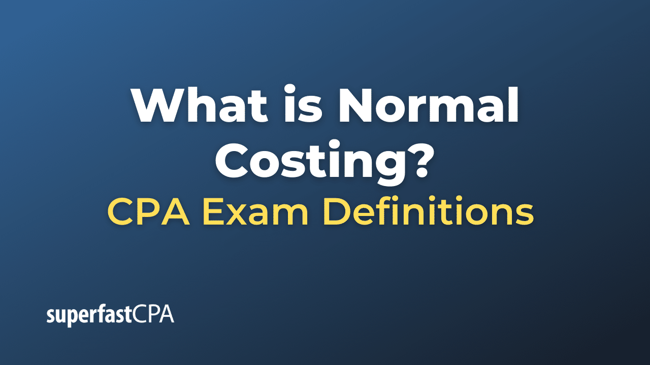 Normal Costing