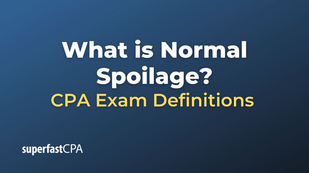 Normal Spoilage
