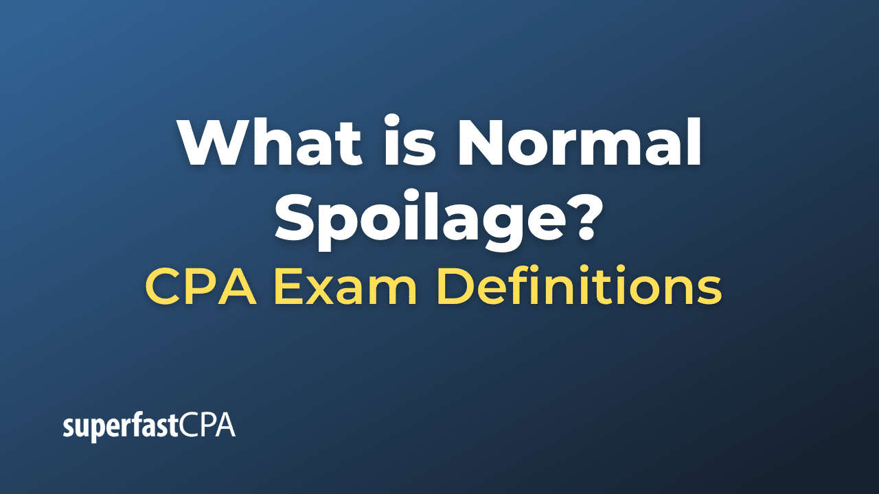 Normal Spoilage