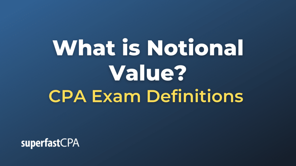 Notional Value
