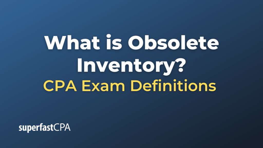 Obsolete Inventory