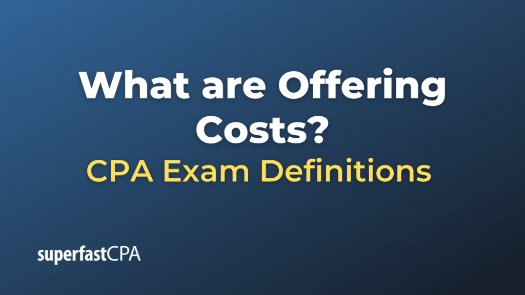 Offering Costs